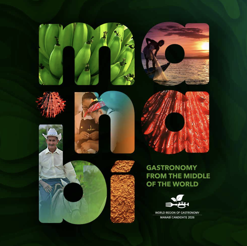 Manabí: Gastronomy from the midle of the world
